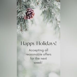 All reasonable offers accepted